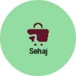 Business logo of Sehaj