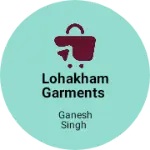 Business logo of Lohakham garments