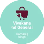 Business logo of Vivekanand general Store