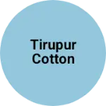Business logo of Tirupur cotton
