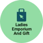 Business logo of Ladies emporium and gift shop