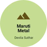 Business logo of Maruti Metal