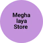 Business logo of Meghalaya Store