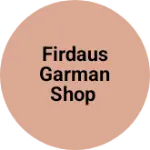 Business logo of Firdaus garman Shop