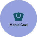Business logo of Mohid gazi