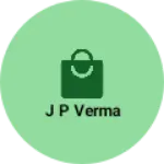 Business logo of J p verma