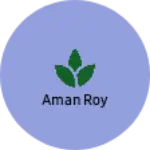 Business logo of Aman Roy