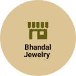 Business logo of Bhandal jewelry