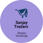 Business logo of Sanjay Traders