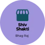 Business logo of Shiv shakti kiryana store
