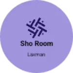 Business logo of Sho room