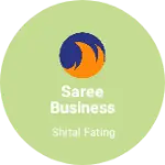Business logo of Saree business