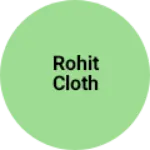 Business logo of Rohit cloth