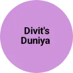 Business logo of Divit's duniya