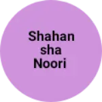 Business logo of Shahansha noori based out of Kishanganj