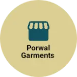 Business logo of Porwal garments