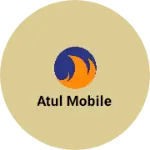 Business logo of Atul mobile