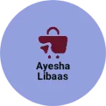 Business logo of Ayesha libaas