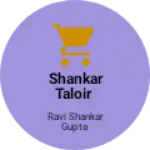Business logo of Shankar taloir