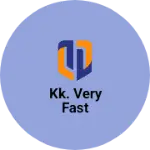 Business logo of KK. VERY FAST