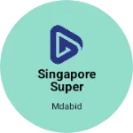 Business logo of Singapore Super Bazar