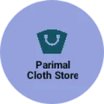 Business logo of Parimal cloth store