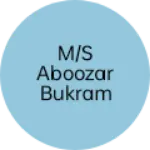 Business logo of M/s Aboozar Bukram Store