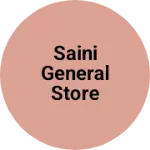 Business logo of Saini general store