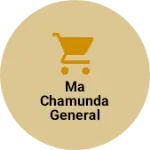 Business logo of Ma chamunda general stor