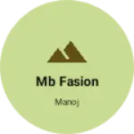 Business logo of MB Fasion