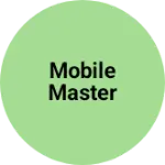 Business logo of Mobile master