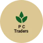 Business logo of P C Traders