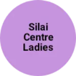 Business logo of Silai centre ladies garments