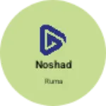 Business logo of Noshad