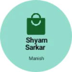 Business logo of Shyam sarkar