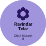 Business logo of Ravindar telar