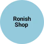 Business logo of Ronish Shop