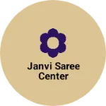 Business logo of Janvi saree center