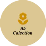 Business logo of HB Calection