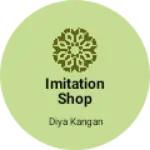Business logo of Imitation shop