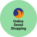 Business logo of Online detail shopping