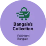 Business logo of Bangale's Collection