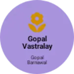 Business logo of Gopal vastralay