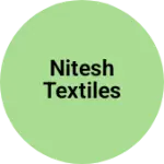 Business logo of Nitesh Textile
