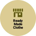 Business logo of Ready made clothe