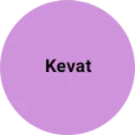 Business logo of Kevat