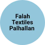 Business logo of FALAH TEXTILES PALHALLAN