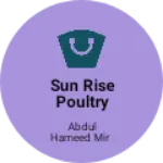 Business logo of Sun rise poultry store