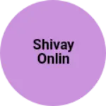 Business logo of Shivay onlin