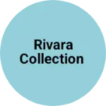 Business logo of Rivara Collection
